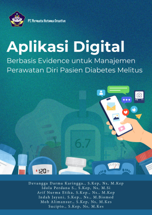 Aplikasi Digital Berbasis Evidence Untuk Manajemen Perawatan Diri Pasien Diabetes Melitus